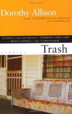 A cover of Dorothy Allison's "Trash"