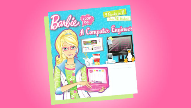 Barbie: I Can Be A Computer Engineer.