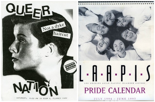 Two pieces of '90s activist ephemera side by side. On the left, a zine-style poster of a woman in profile with short brown hair. The text over her face reads "Queer Nation" and "Not a dyke haircut." On the right, the cover of the Los Angeles Asian Pacific Islander Sisters Pride Calendar from 1994/95.