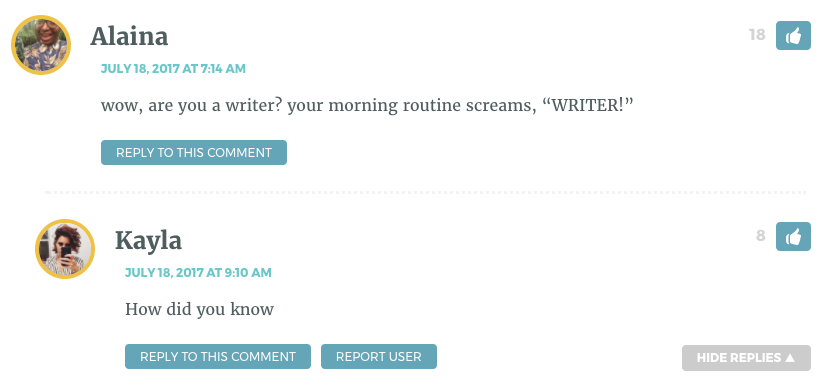 wow, are you a writer? your morning routine screams, “WRITER!