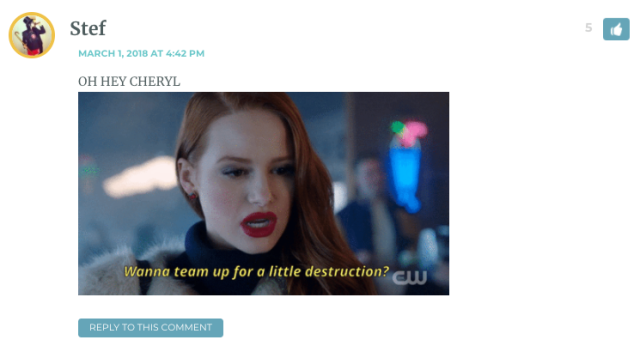 Stef posted a gif that shows a close-up of Cheryl Blossom's face, as she says "wanna team up for a little destruction?"