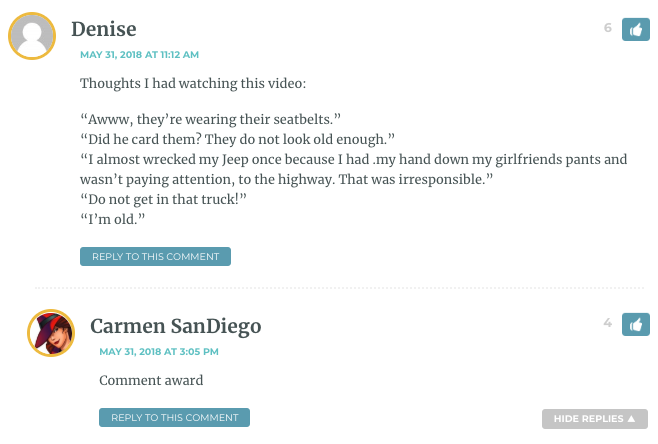 Thoughts I had watching this video: “Awww, they’re wearing their seatbelts.