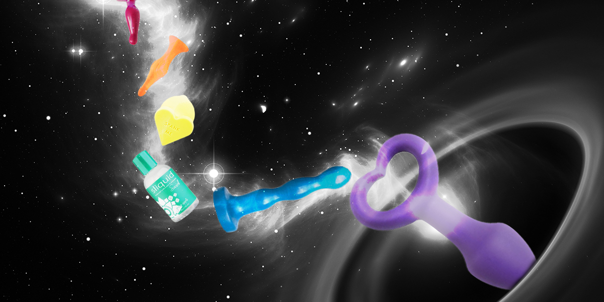 butt plugs + lube spinning into a black hole in outer space