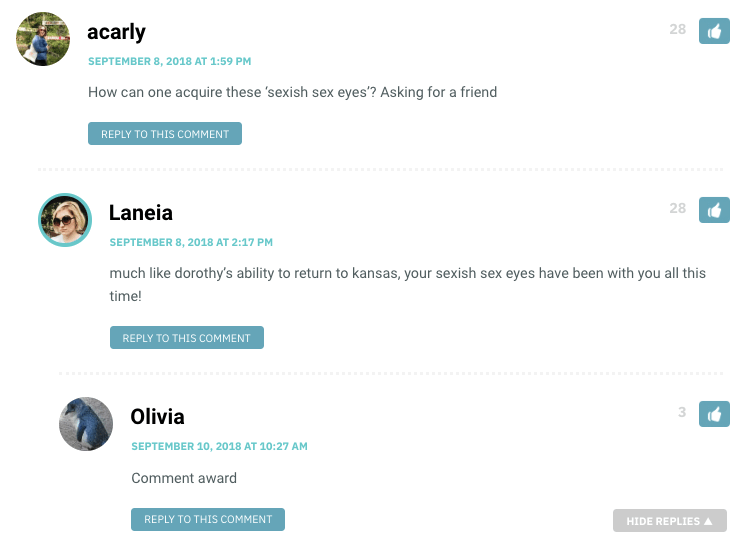 acarly: How can one acquire these ‘sexish sex eyes’? Asking for a friend / Laneia: much like dorothy’s ability to return to kansas, your sexish sex eyes have been with you all this time!