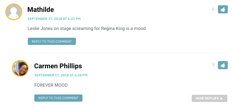 Leslie Jones on stage screaming for Regina King is a mood