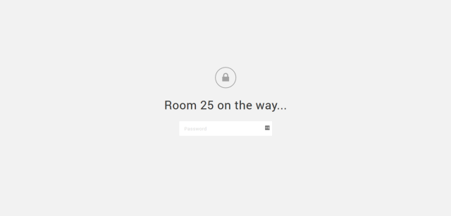 Title Room 25 is on the way with a password protected submission box against a light gray background.