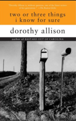 Books with lesbian sex: Cover art of Dorothy Allison's "two or three things i know for sure,"