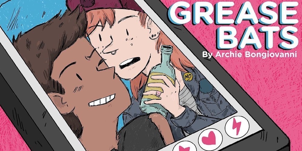 Grease Bats: The Book Is Out Today and It’s Queer, Hilarious, Familiar, Perfect