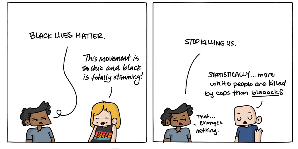 Cartoon of the artist, Dickens, discussing Black Lives Matter with two white strangers. The first white stranger makes a joke that the Black t-shirt she's wearing with Black Lives Matter on it is "so slimming" the second stranger erroneously compares statistics of white vs. Black victims of police brutality.