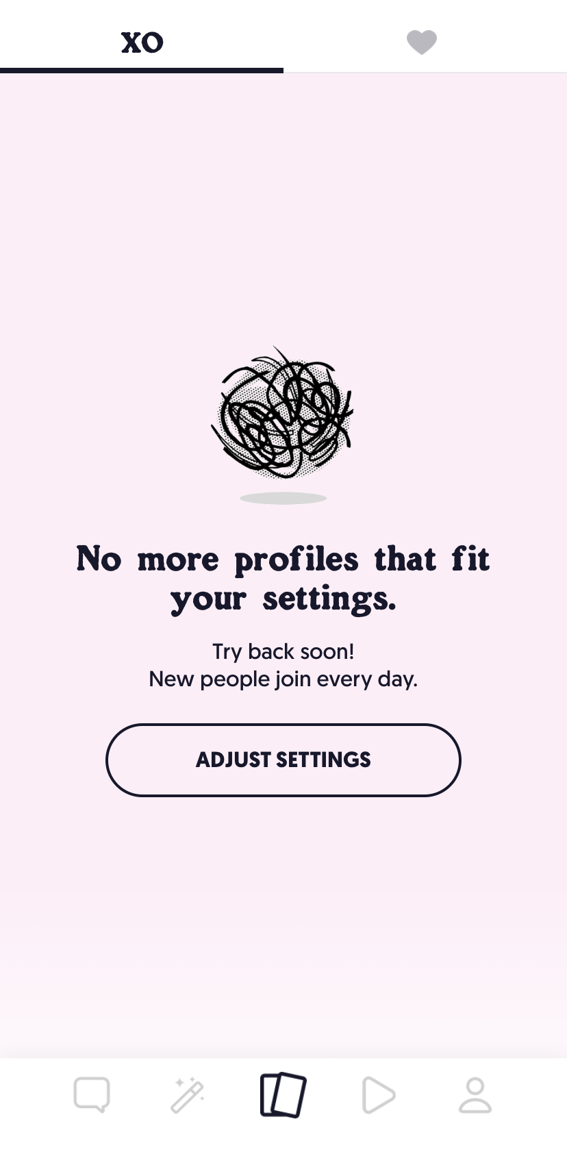 A screenshot of a pink background and an illustration of a tumbleweed; below it, text reads "No more profiles that fit in your settings. Try back soon! New people join every day."