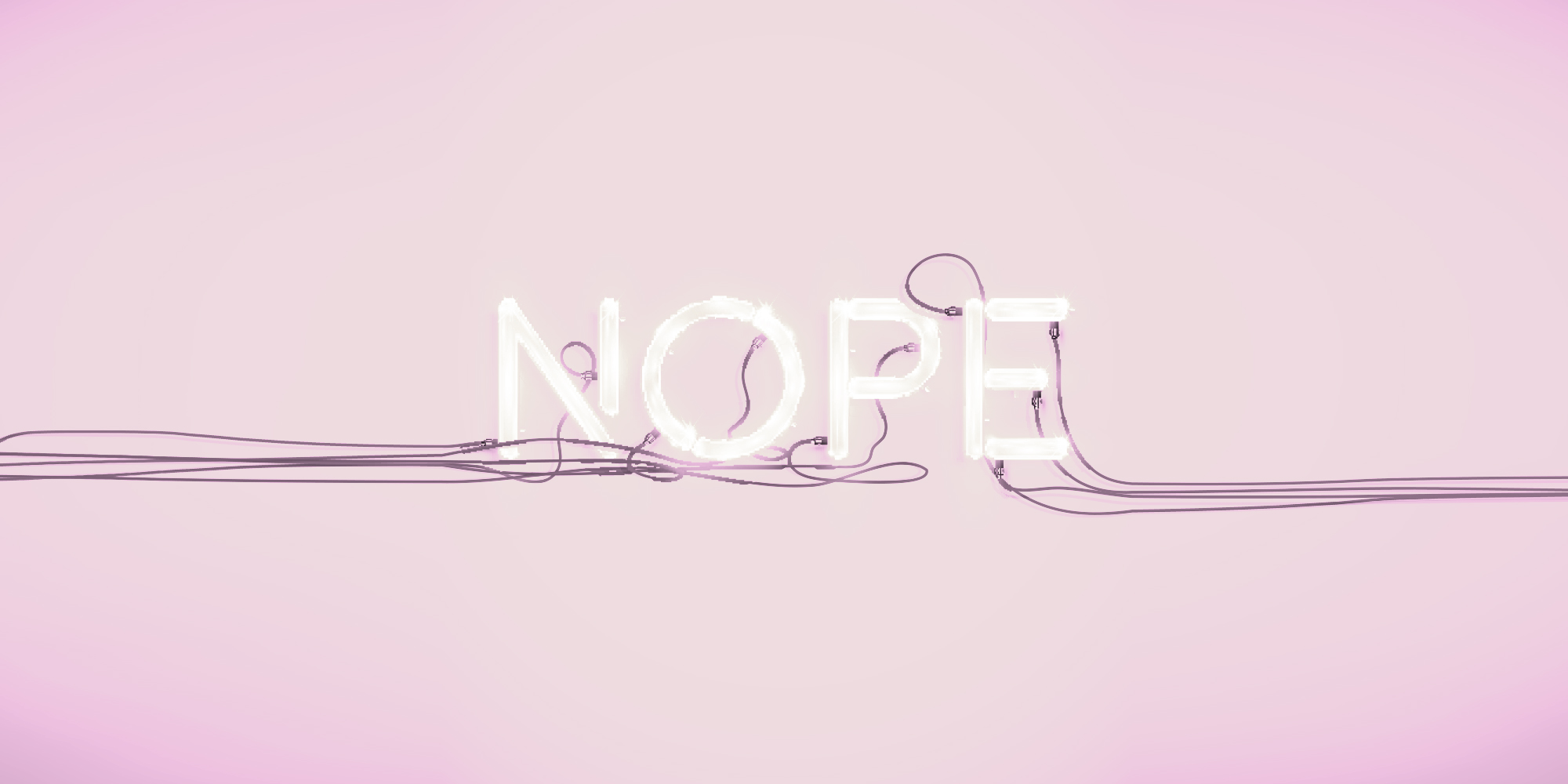 NOPE neon sign with cords