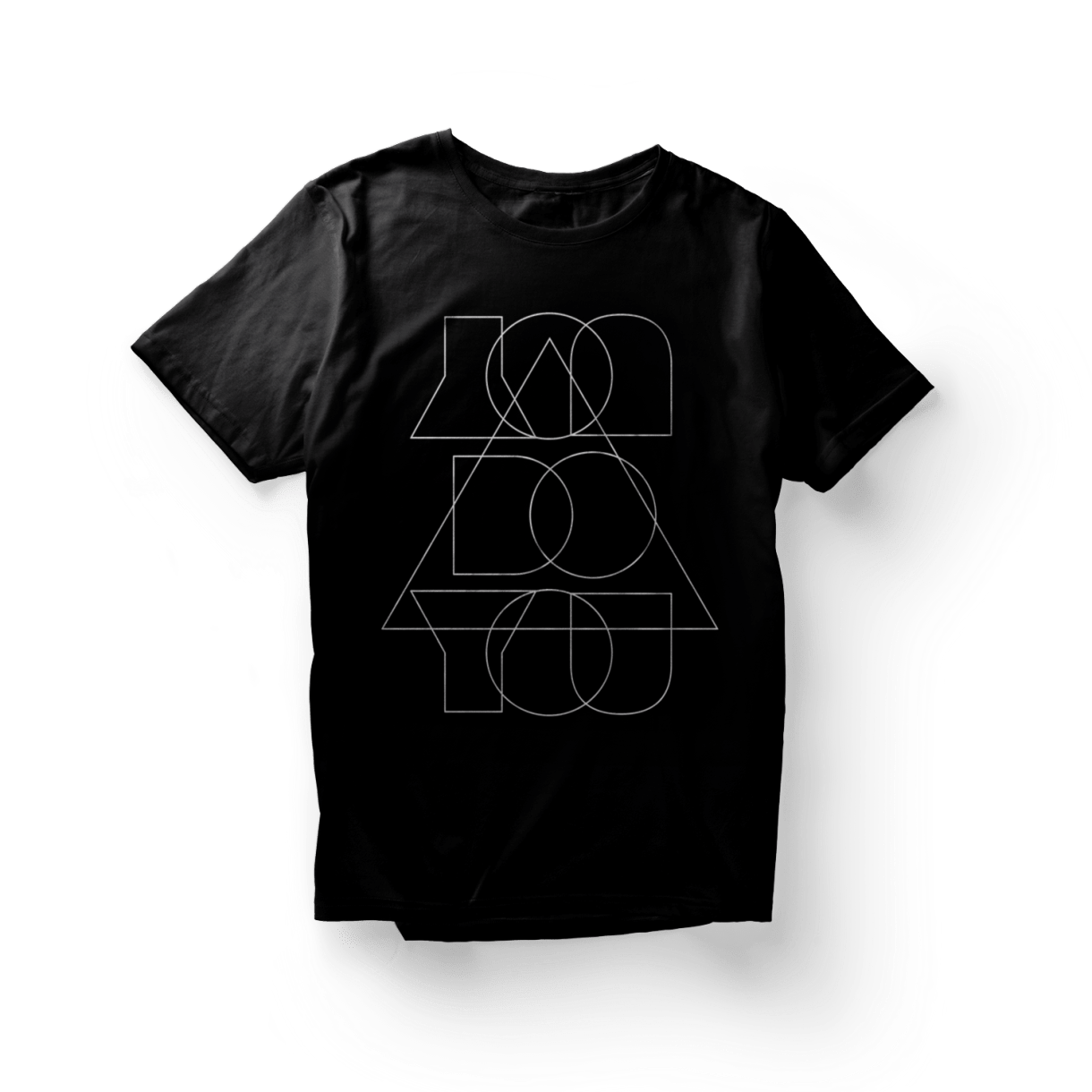 You Do You Shirt - Black with a white design