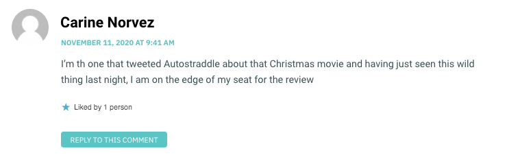 I’m th one that tweeted Autostraddle about that Christmas movie and having just seen this wild thing last night, I am on the edge of my seat for the review