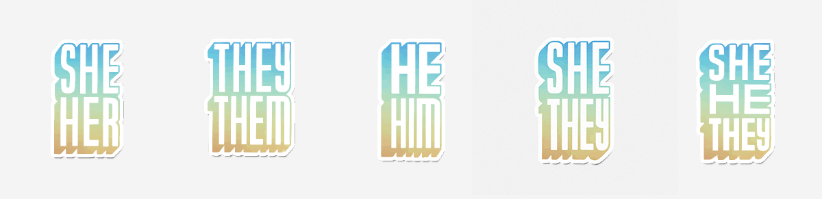 Vapor Wave Pronoun Stickers “She/Her, They/Them, He/Him, She/They, She/He/They