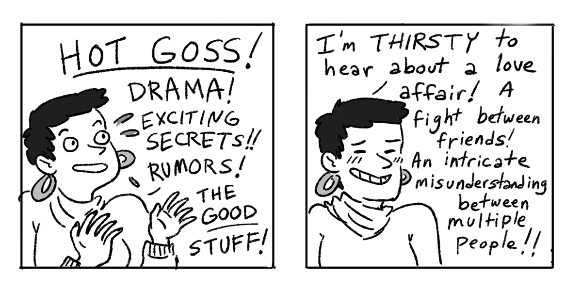 In a two panel black-and-white comic, a queer person with short hair and earrings wants to hear about all the