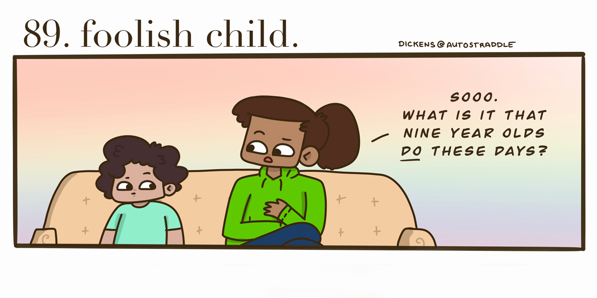 A small brown child sits on the couch with their aunt. The child is in a turquoise shirt and the aunt is in a green hoodie with a ponytail. She asks the child, "What do kids DO these days?"