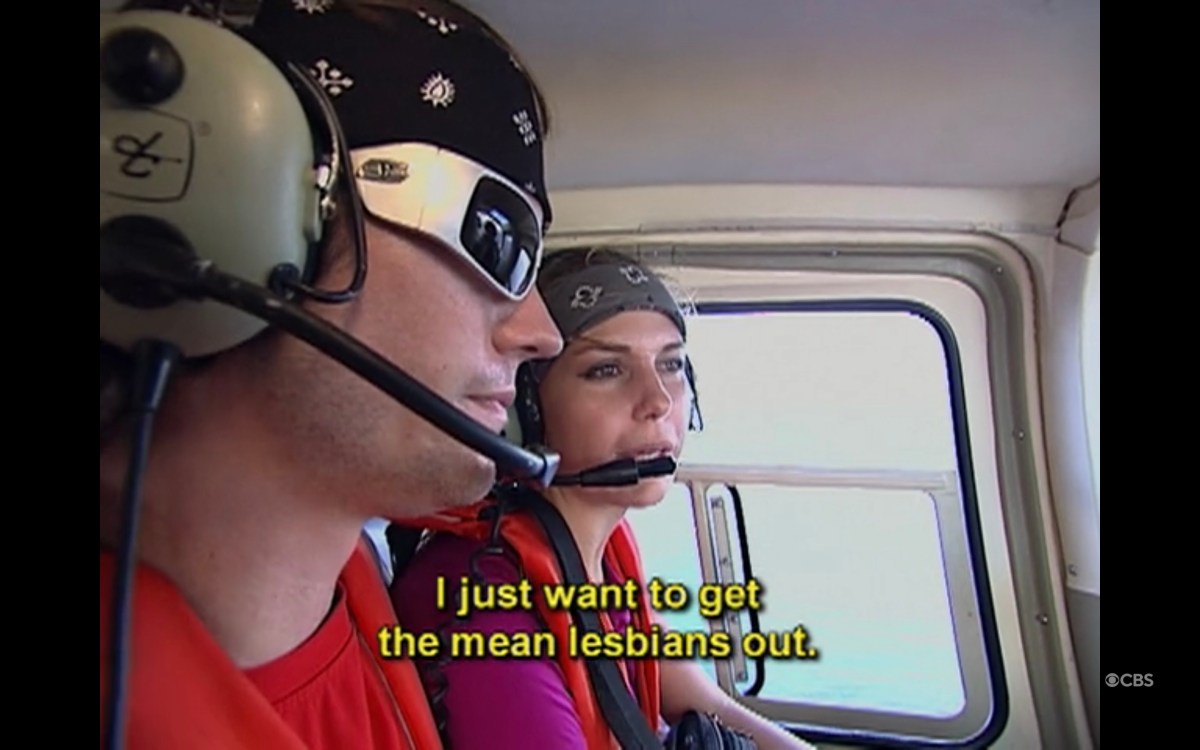 Caite and Brent in a helicopter saying "I just want to get the mean lesbians out"