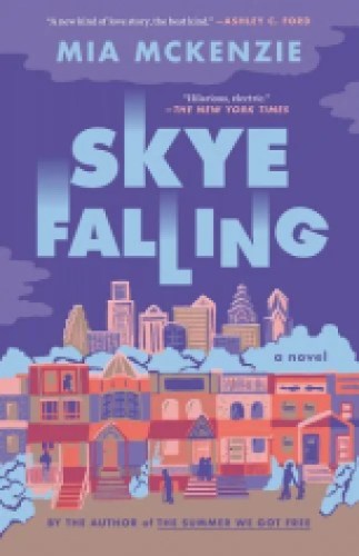 Skye Falling by Mia McKenzie