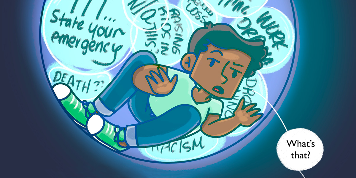 Dickens is inside of a teal blue bubble with their thoughts closing in.