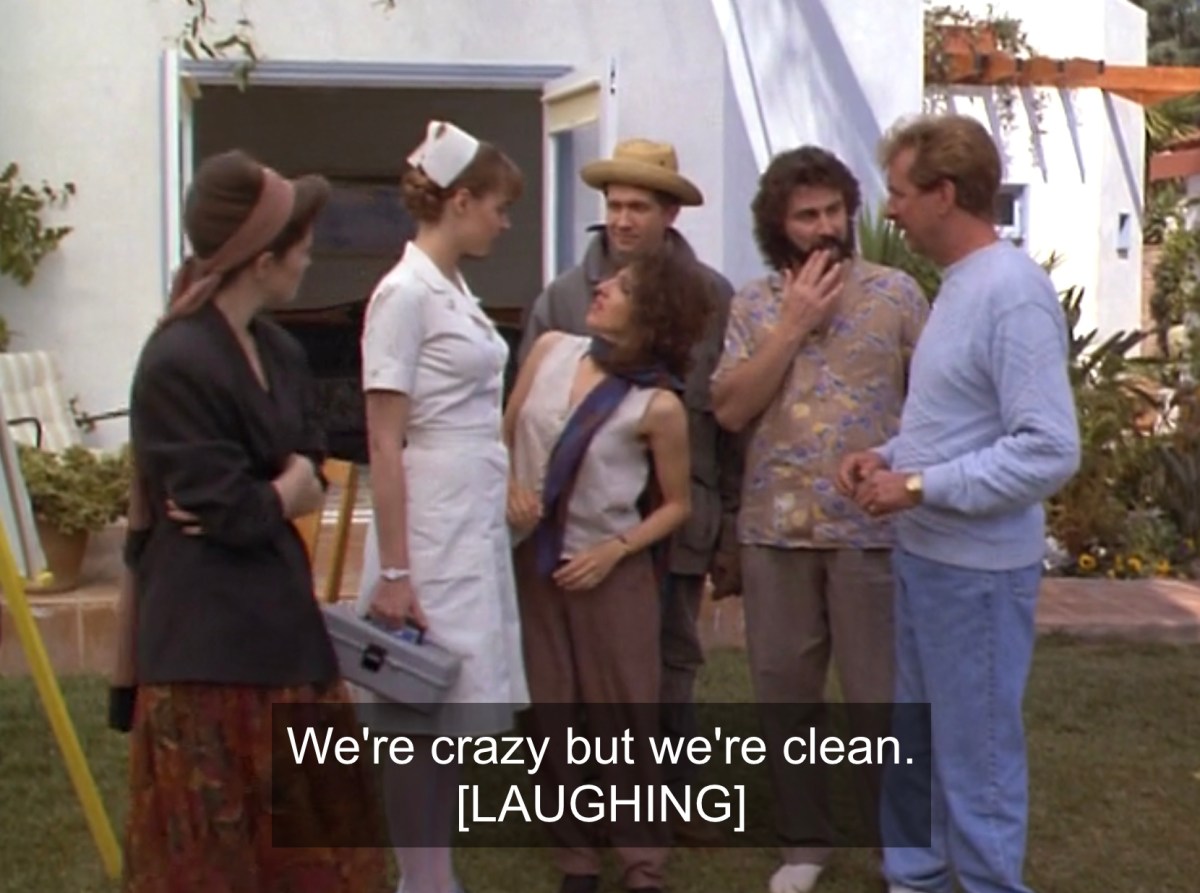 "we're crazy but we're clean" Bitzy tells the nurse, everybody surrounding her