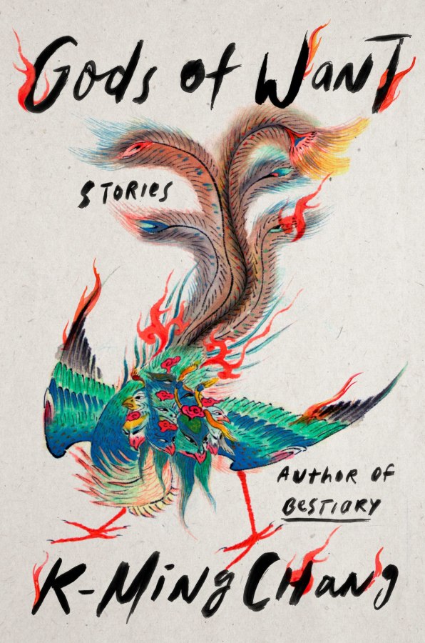 The cover of Gods of Want: stories by K-Ming Chang. It features a gorgeous painting of a peacock-esque supernatural creature.