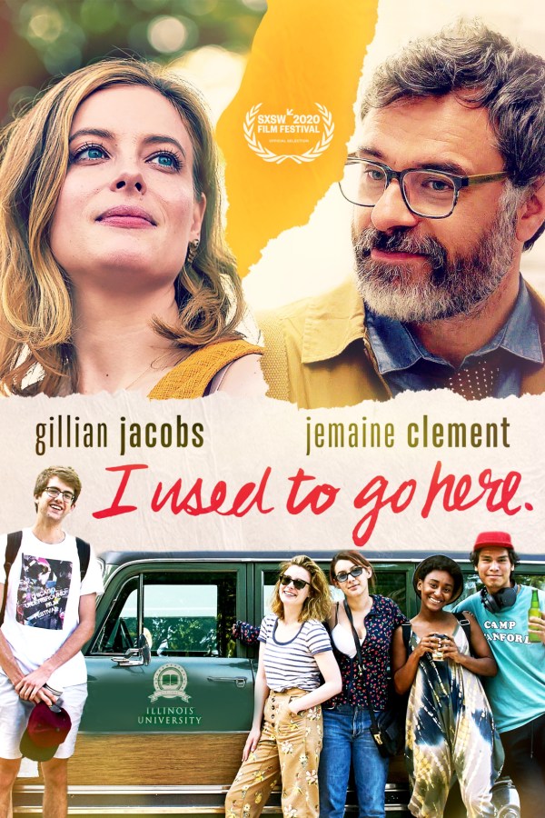 Gillian Jacobs and Jemaine Clement are on the cover above a van with a bunch of youths leaning against it. The cover for "I Used to Go Here"