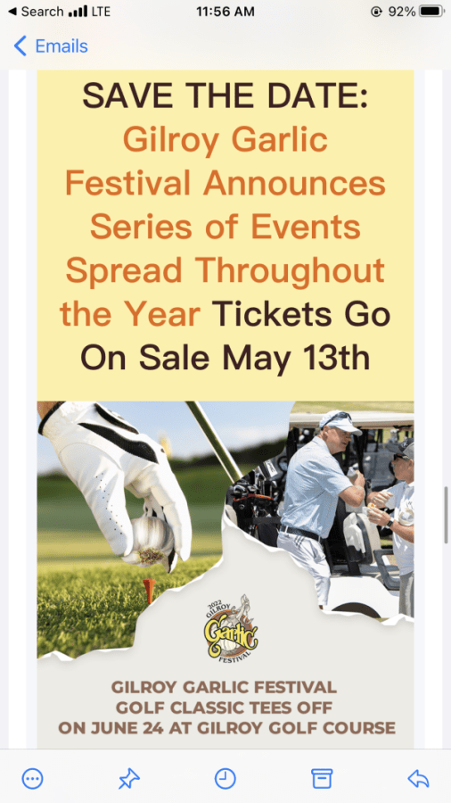 And email with two white men golfing in the image as well as a hand descending from out of frame to place a head of garlic onto a golf tee. Text reads: Save the Date: Gilroy Garlic Festival Announces Series of Events Spread Throughout the Year Tickets Go On Sale May 13th. Gilroy Garlic Festival Golf Classic Tees Off On June 24 AT Gilroy Golf Course