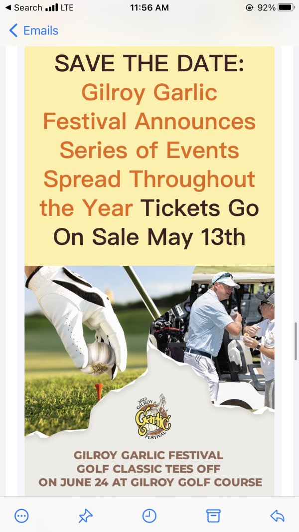 And email with two white men golfing in the image as well as a hand descending from out of frame to place a head of garlic onto a golf tee. Text reads: Save the Date: Gilroy Garlic Festival Announces Series of Events Spread Throughout the Year Tickets Go On Sale May 13th. Gilroy Garlic Festival Golf Classic Tees Off On June 24 AT Gilroy Golf Course