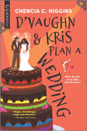 D'Vaughn and Kris Plan a Wedding by Chencia C. Higgins