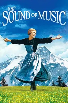 the cover of the sound of music featuring julie andrews in the center wearing a dress and apron gesturing in front of a mountain