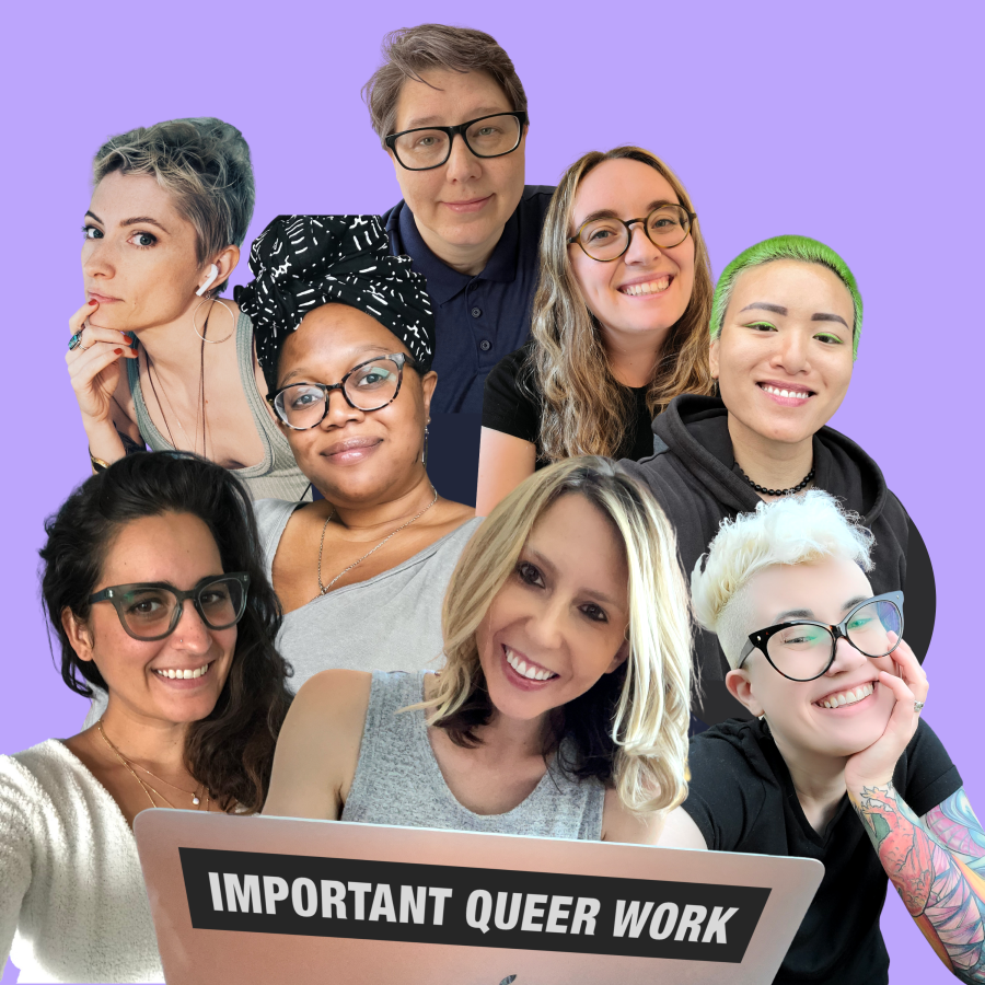 This is a collage Viv made of the Autostraddle senior team. Front and center, Riese sits at a laptop that has a sticker on it that says Important Queer Work. On the left, Kayla leans in. Nicole leans in on the right .Behind Riese are Carmen and Viv with Laneia and Anya behind them and Heather at the top and most-rear position. Heather is a soft butch white woman with short graying hair and glasses. Laneia is a white woman with short blonde hair wearing a tank top and earrings. Carmen is a Black woman with a hair wrap and glasses on as well as a necklace. Anya is a white woman with long brown hair and glasses. Viv is an Asian human with short, buzzed green hair and green eye shadow who is wearing a hoodie. Kayla is a South Asian woman wearing glasses and a white sweater and necklaces with long wavy brown hair. Riese is a white woman with mid-length blonde hair and a little bit of eyeliner under her eyes. Nicole is a genderqueer human with bleached hair and shaved sides, a tattoo sleeve and large glasses. They are wearing a black tee shirt.