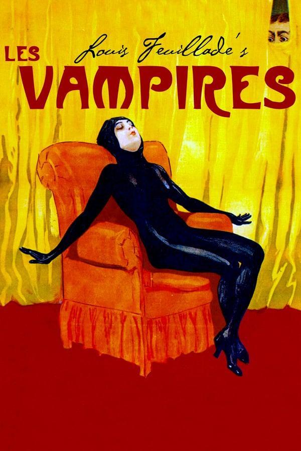 the cover of les vampires shows a pale femme in an all-body black shiny suit sitting in a decadent orange armchair