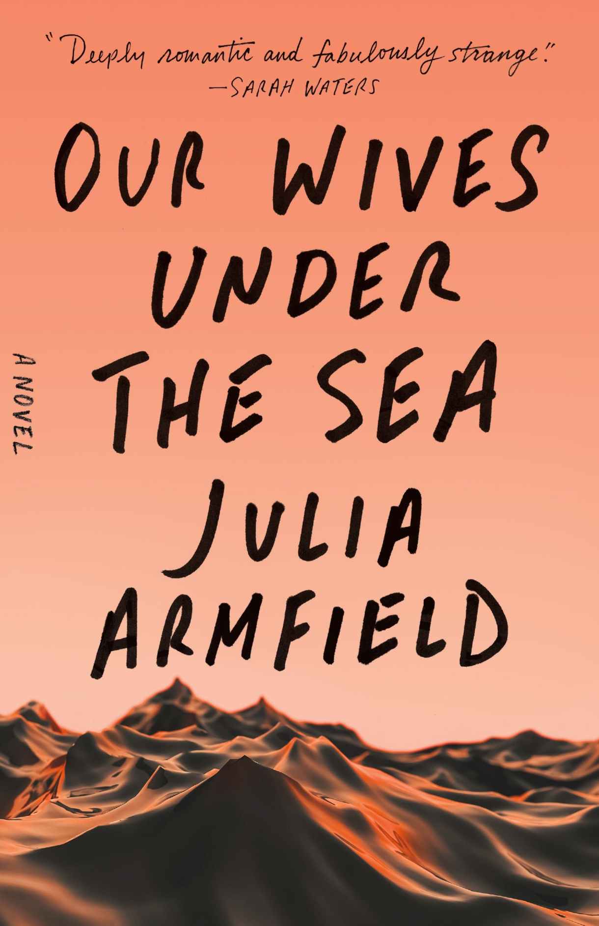 The cover of "Our Wives Under the Sea" featuring rose-colored waves of water and a sunset sky.
