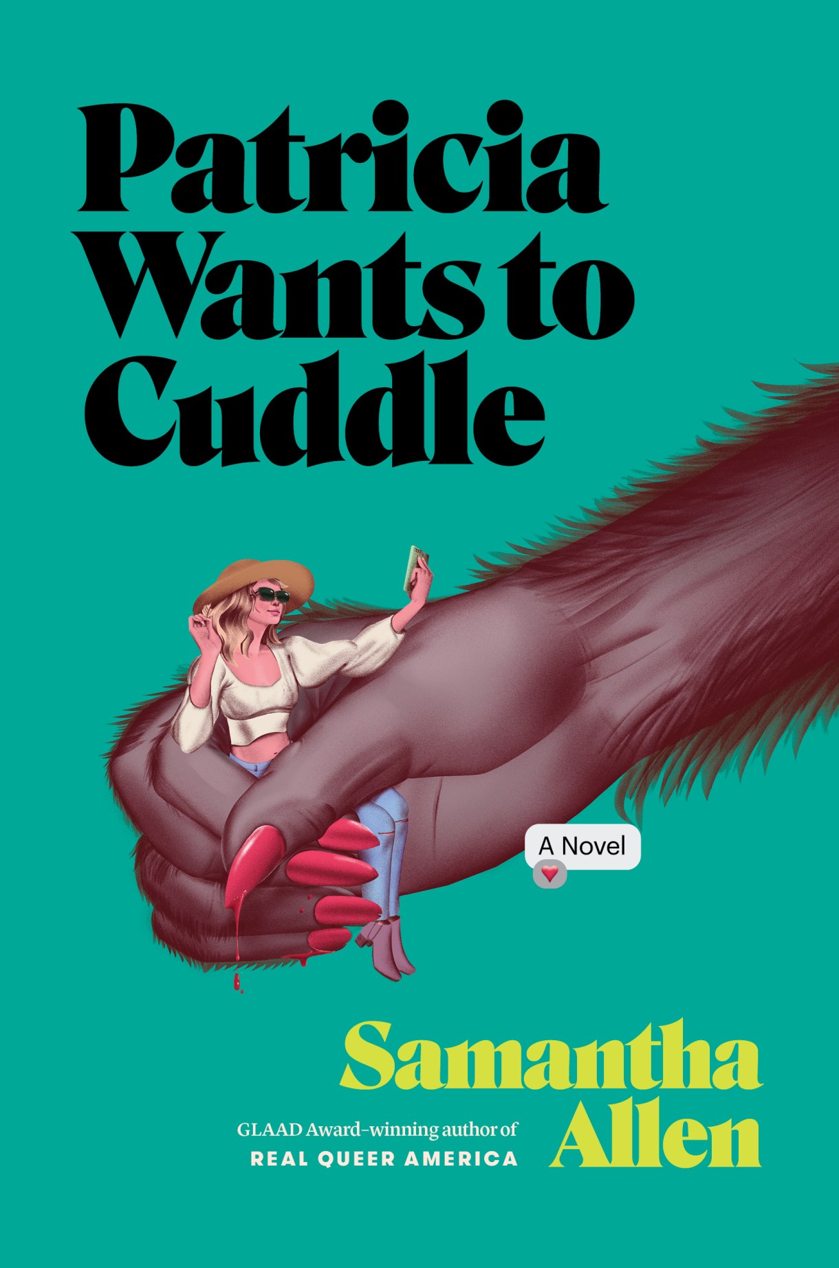 The cover of "Patricia Wants to Cuddle" featuring a hairy gorilla arm with painted red nails holding a white woman taking a selfie.