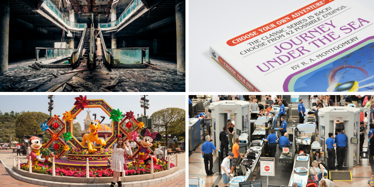 four square: abandoned mall, choose your own adventure, disneyworld, the TSA