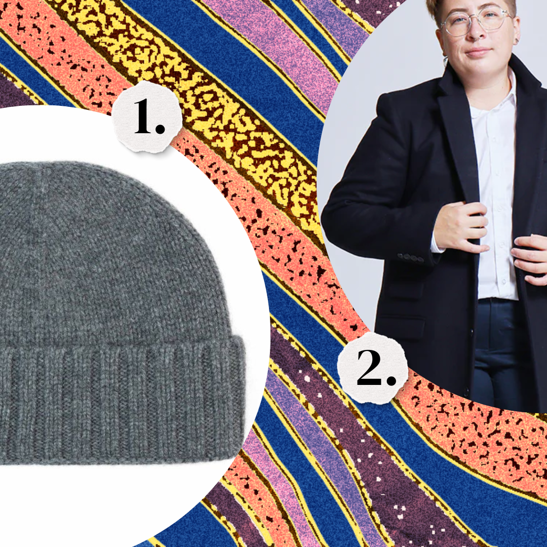 1. A gray beanie. 2. A black wool overcoat.