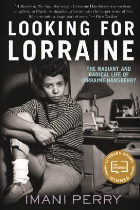 the cover of looking for lorraine featuring a photo of lorraine hansberry