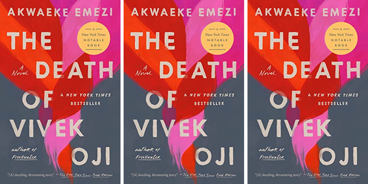 The Death of Vivek Oji by Akwaeke Emezi