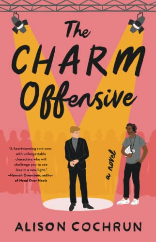 the cover of the charm offensive showing an illustration of a man in a spotlight and a man off to the side, observing him