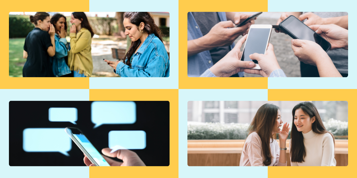 photo 1: three women are gathered, talking about a fourth woman on the outside. photo 2: three people text on their phones. photo 3: a visual representation of a group chat. photo 4: two girls gossiping in a cafe.