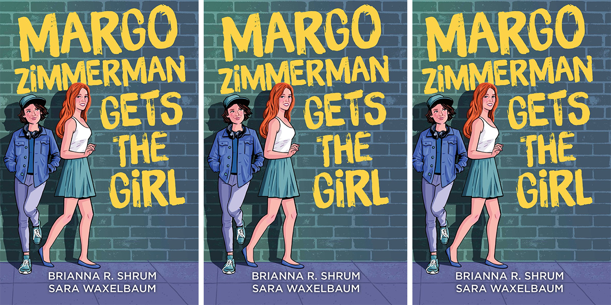 The cover of Margo Zimmerman Gets the Girl. Margo, a femme red head in a skirt and tank top, stands beside Abbie, a tomboy in skater clothes, in front of a green brick wall.