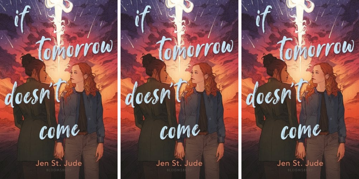 If Tomorrow Doesn't Come by Jen St. Jude