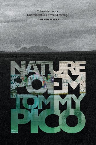 Nature Poem by Tommy Pico