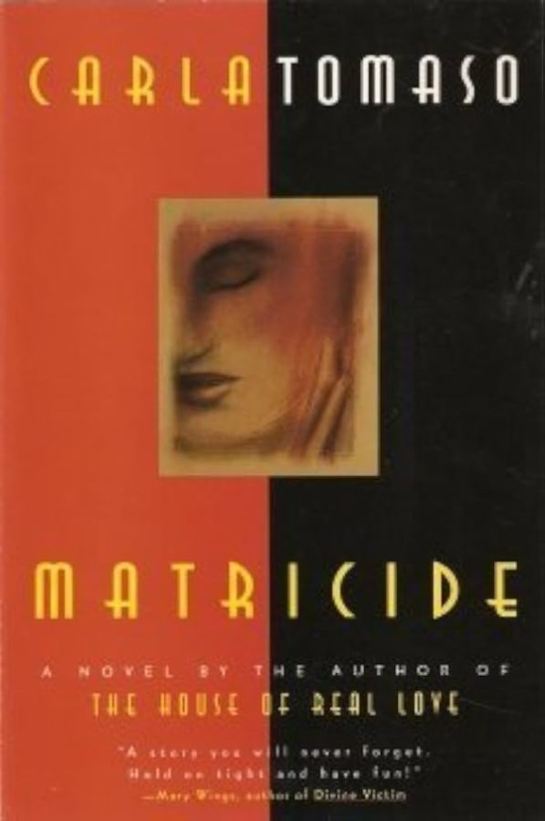 Matricide by Carla Tomaso
