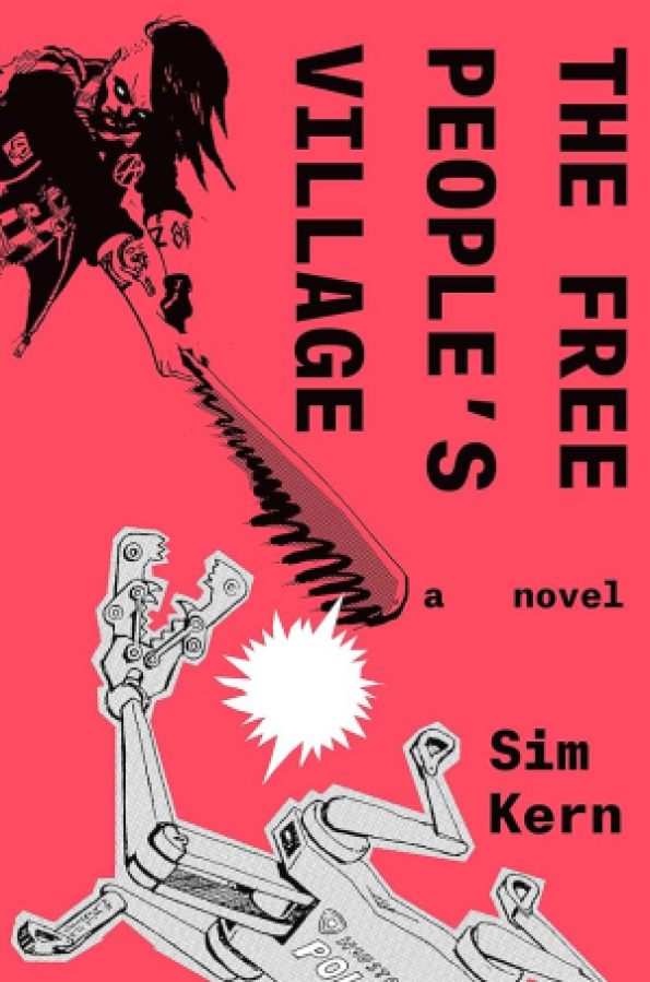 The Free People's Village by Sim Kern