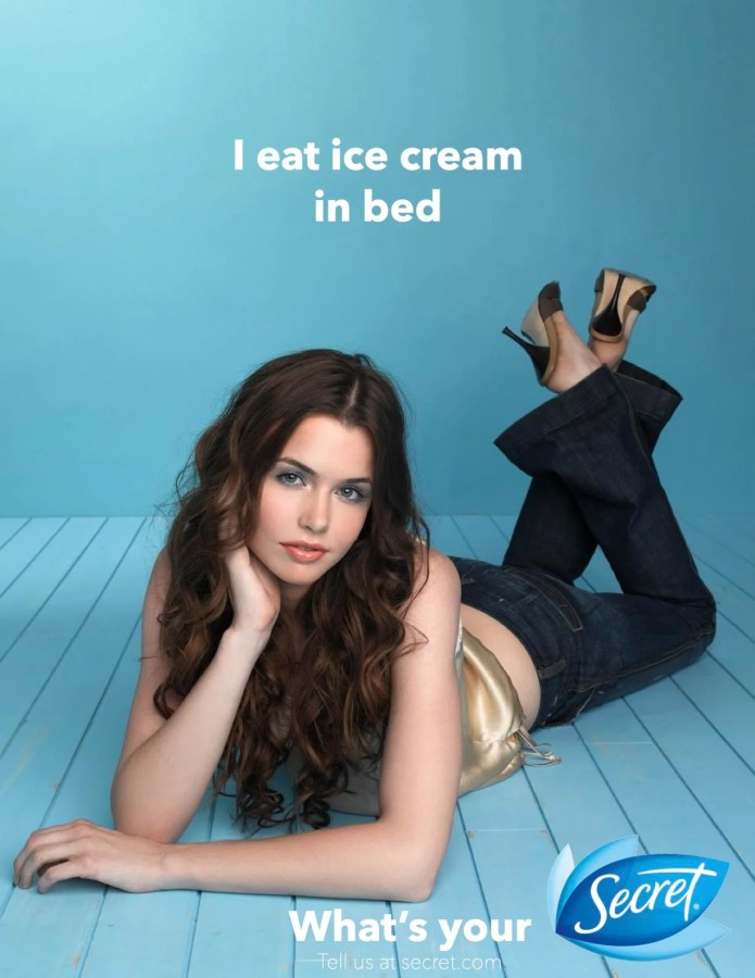 "I eat ice cream in bed"