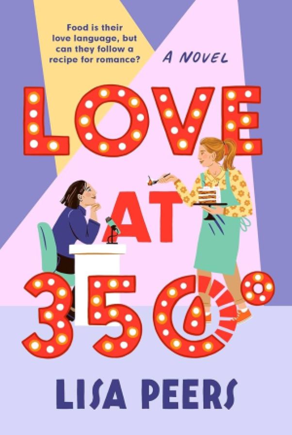 Love at 350º by Lisa Peers