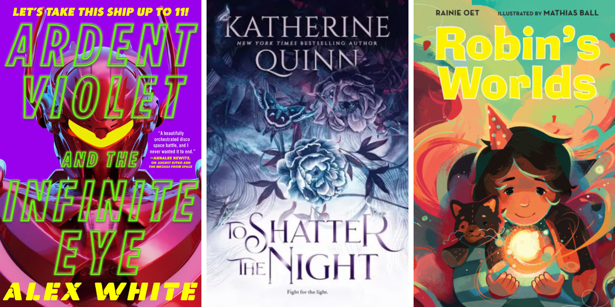 Ardent Violet and the Infinite Eye by Alex White (Sci-Fi)

To Shatter the Night by Katherine Quinn (Fantasy)

Robin’s Worlds by Rainie Oet and Mathias Ball (Childrens)