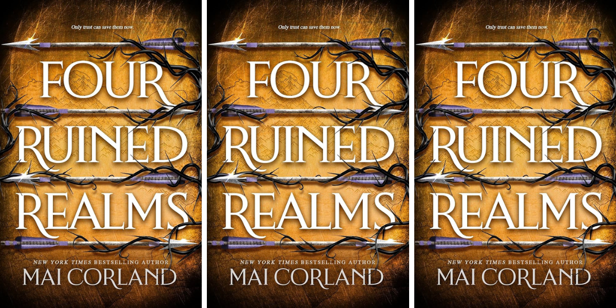 Four Ruined Realms (The Broken Blades #2) by Mai Corland (Fantasy)