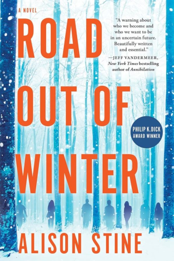 Road Out of Winter by Alison Stine